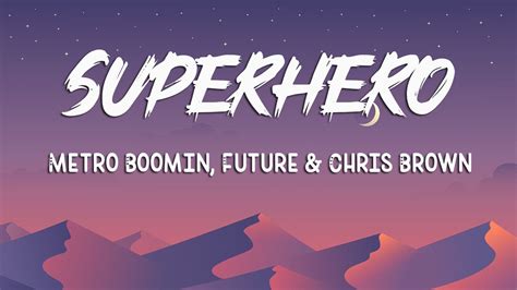superhero metro boomin lyrics